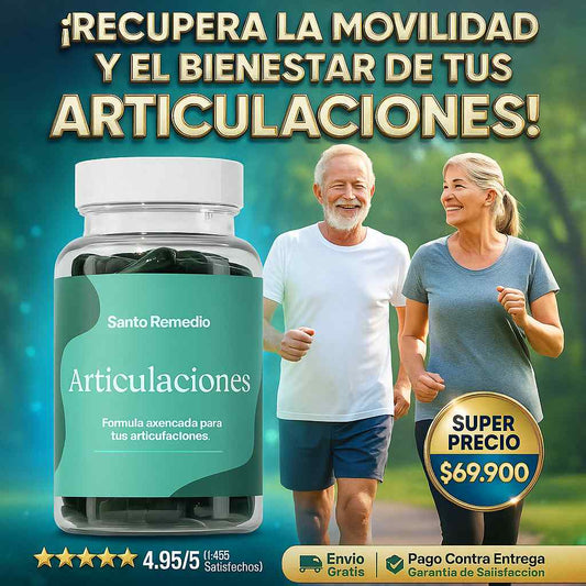 Santo Remedios Articulaciones - Adios al dolor Articular